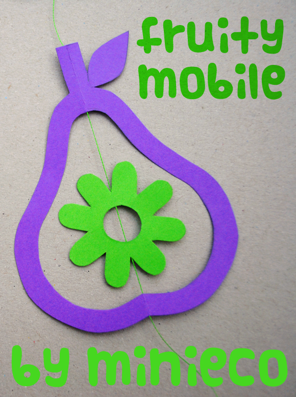 fruity apple and pear paper mobile tutorial, mini-eco