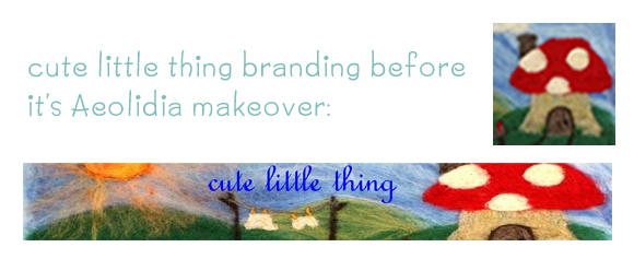 cute little thing, aeolidia, aimee ray, handmade rebranding, motherhood and small business