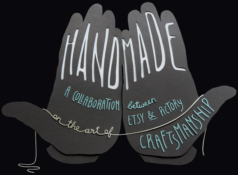 Handmade: A Collaboration between Etsy and Pictory on the Art of Craftsmanship