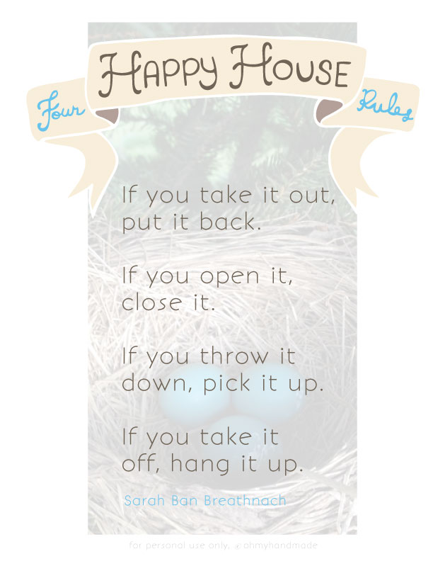 four happy house rules, oh my handmade