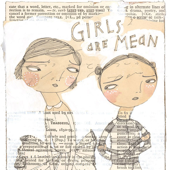 girls are mean (sometimes) print by corid
