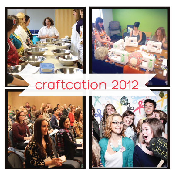 the handmade heart of craftcation, craftcation conference 2013, oh my handmade